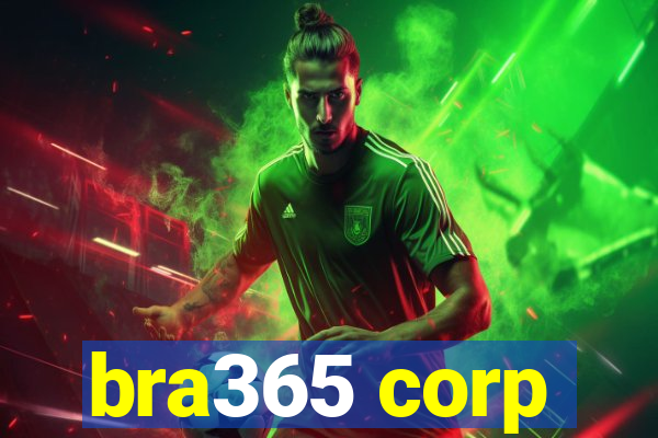 bra365 corp